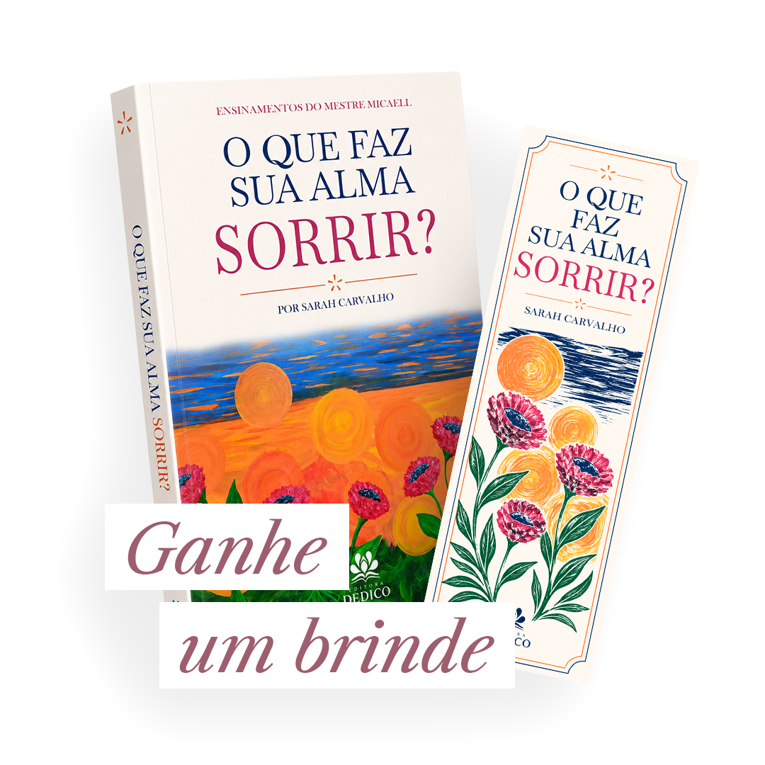 Livro O que faz sua alma sorrir? de Sarah Carvalho